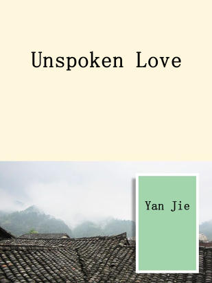 Unspoken Love
